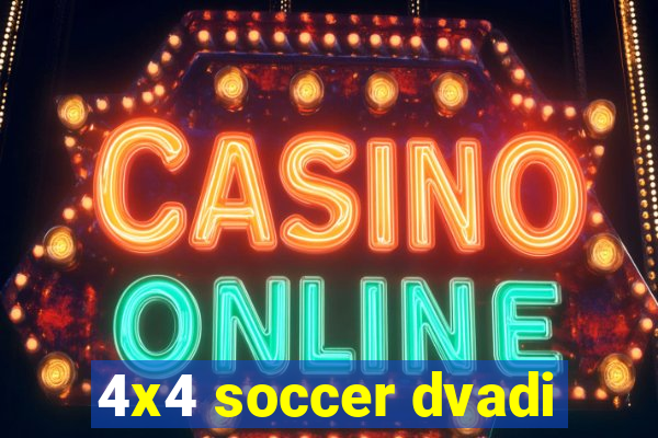 4x4 soccer dvadi